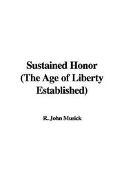 Cover of: Sustained Honor (The Age of Liberty Established)