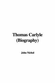 Cover of: Thomas Carlyle (Biography) by John Nichol