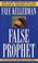 Cover of: False Prophet (Peter Decker & Rina Lazarus Novels)