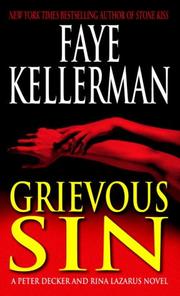 Cover of: Grievous Sin (Peter Decker & Rina Lazarus Novels) by Faye Kellerman