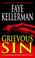 Cover of: Grievous Sin (Peter Decker & Rina Lazarus Novels)