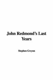 Cover of: John Redmond's Last Years by Stephen Lucius Gwynn