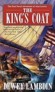 Cover of: The King's Coat (Alan Lewrie Naval Adventures) by Dewey Lambdin