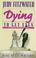 Cover of: Dying to Get Even (Jennifer Marsh Mysteries)