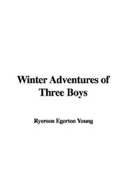 Cover of: Winter Adventures of Three Boys