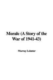 Cover of: Morale (A Story of the War of 1941-43)