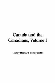 Cover of: Canada and the Canadians, Volume I