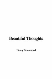 Cover of: Beautiful Thoughts by Henry Drummond