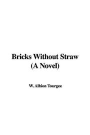 Cover of: Bricks Without Straw (A Novel)