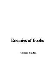 Cover of: Enemies of Books by William Blades