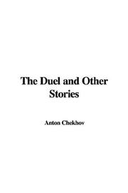 Cover of: The Duel and Other Stories by Антон Павлович Чехов