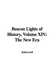 Beacon Lights of History, Volume XIV