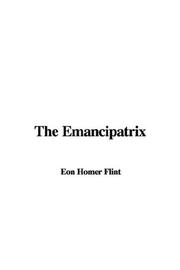 Cover of: The Emancipatrix
