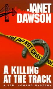 A killing at the track by Janet Dawson