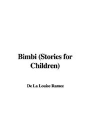 Cover of: Bimbi (Stories for Children) by Ouida