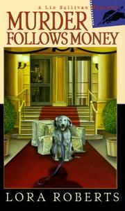 Cover of: Murder Follows Money (Liz Sullivan Mysteries)