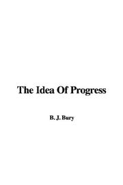 Cover of: The Idea Of Progress