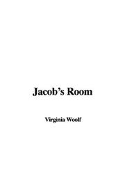 Cover of: Jacob's Room by Virginia Woolf