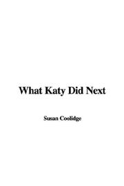 Cover of: What Katy Did Next | Susan Coolidge