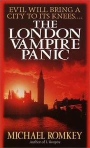 Cover of: The London vampire panic by Michael Romkey