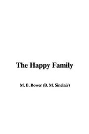 Cover of: The Happy Family | B. M. Bower