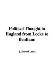 Cover of: Political Thought in England from Locke to Bentham