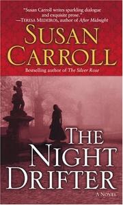 Cover of: The Night Drifter by Susan Carroll