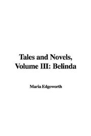 Cover of: Tales and Novels, Volume III: Belinda