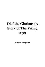 Cover of: Olaf the Glorious (A Story of The Viking Age)