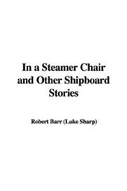 Cover of: In a Steamer Chair and Other Shipboard Stories by Robert Barr