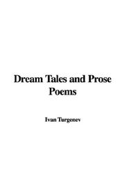 Cover of: Dream Tales and Prose Poems by Ivan Sergeevich Turgenev