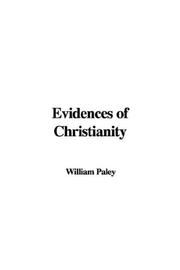 Cover of: Evidences of Christianity by William Paley