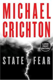 Cover of: State of Fear by Michael Crichton, Michael Crichton