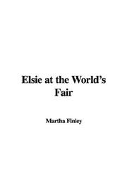 Cover of: Elsie at the World's Fair by Martha Finley