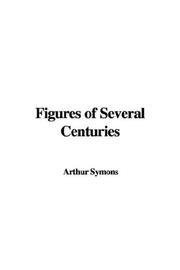 Cover of: Figures of Several Centuries