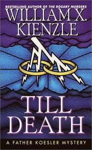 Cover of: Till death | William X. Kienzle