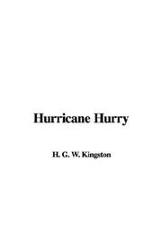 Cover of: Hurricane Hurry | H. G. W. Kingston