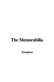 Cover of: The Memorabilia by Xenophon, Xenophon