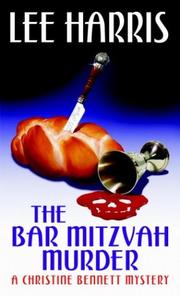 Cover of: The bar mitzvah murder: a Christine Bennett mystery