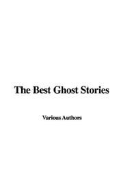 Cover of: The Best Ghost Stories by Various