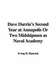 Cover of: Dave Darrin's Second Year at Annapolis Or Two Midshipmen as Naval Academy