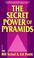 Cover of: Secret Power of Pyramids