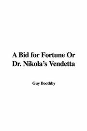 Cover of A Bid for Fortune Or Dr. Nikola's Vendetta
