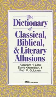 Cover of: Dictionary of Classical, Biblical, and Literary Allusions