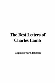 Cover of: The Best Letters of Charles Lamb by Gilpin Edward Johnson