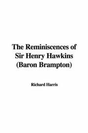 Cover of: The Reminiscences of Sir Henry Hawkins (Baron Brampton)