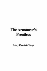 Cover of: The Armourer's Prentices by Charlotte Mary Yonge