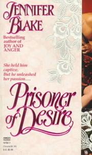 Cover of: Prisoner of Desire by Jennifer Blake