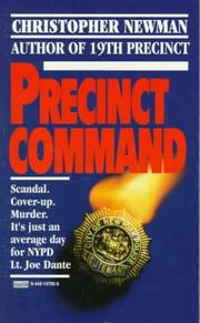 Precinct Command by Christopher Newman