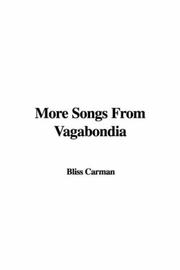Cover of: More Songs From Vagabondia by Bliss Carman